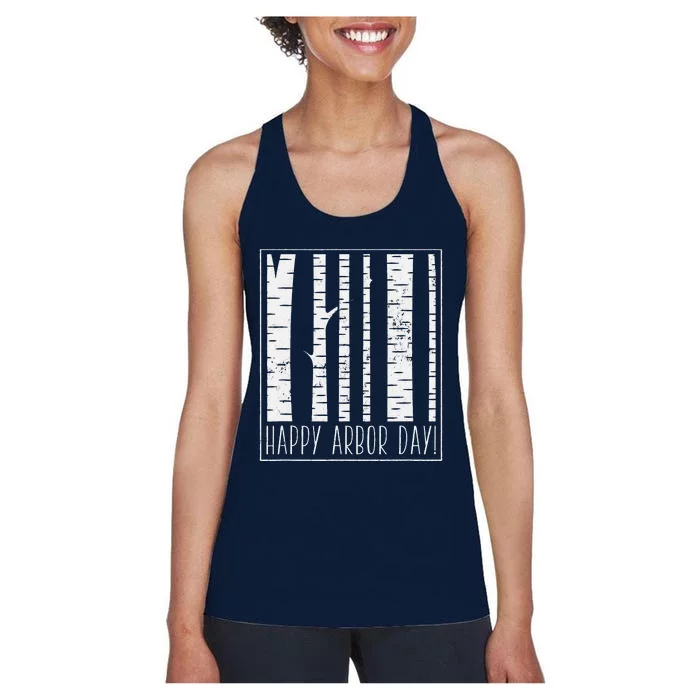 Happy Arbor Day! Arborist Birch Forest Women's Racerback Tank