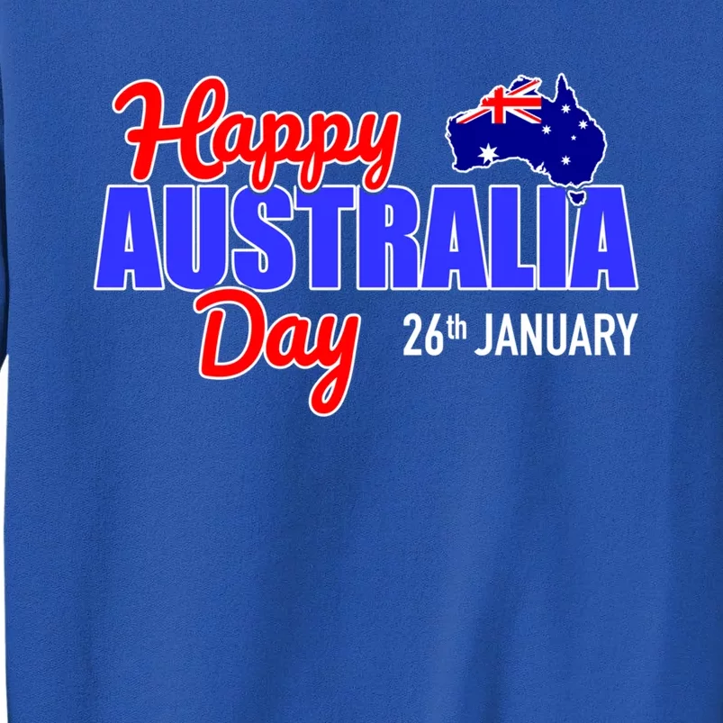 Happy Australia Day 26th Of January Great Gift Sweatshirt