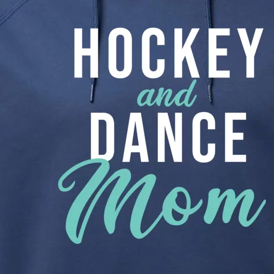 Hockey And Dance Mom Performance Fleece Hoodie