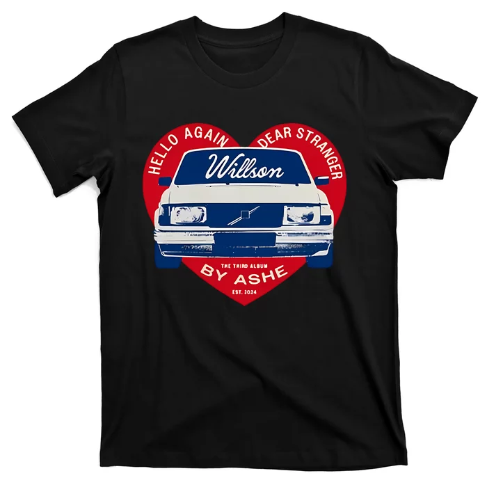 Hello Again Dear Stranger Willson Car By Ashe T-Shirt