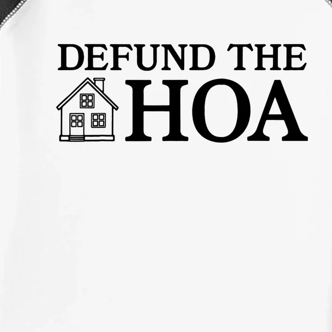 Homeowners Association Defund The HOA Infant Baby Jersey Bodysuit