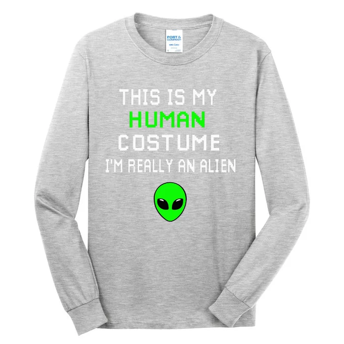 Hilarious Alien Disguise This is Not a Human Costume Tall Long Sleeve T-Shirt