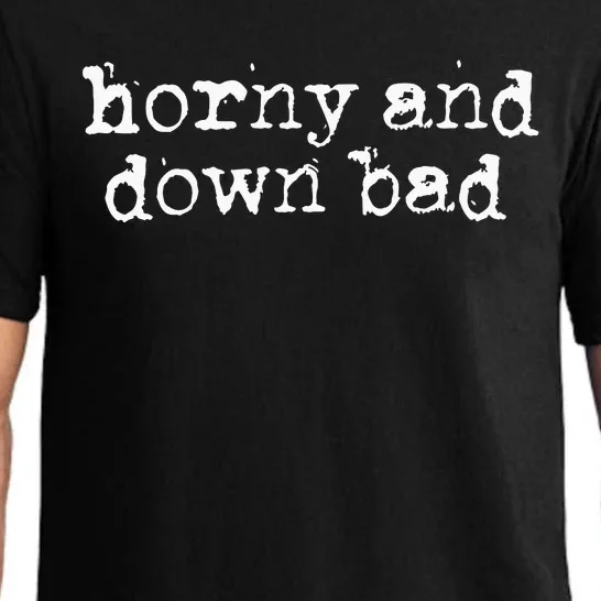 Horny And Down Bad Pajama Set