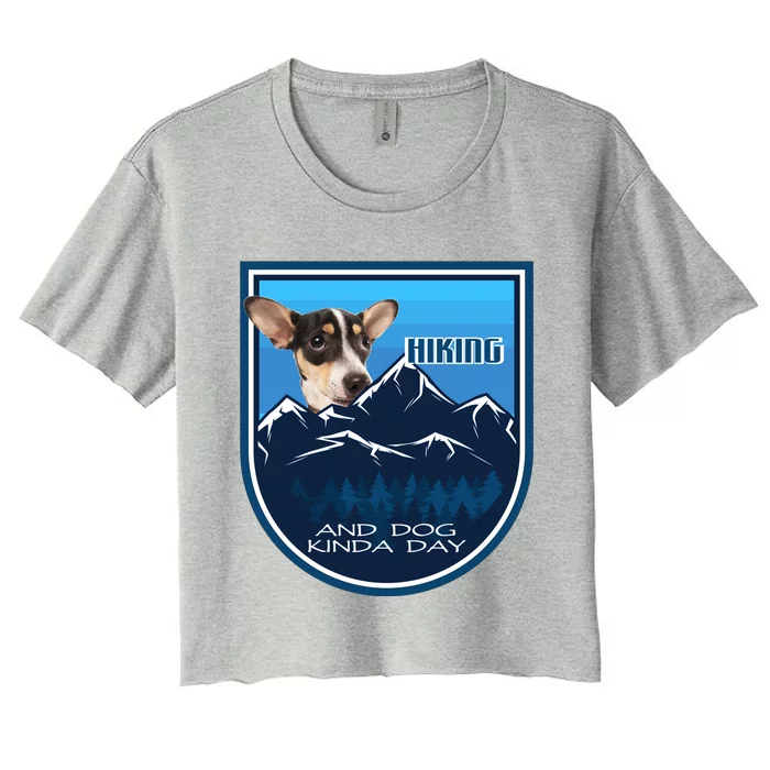 Hiking And Dog Kinda Day Rat Terrier Gift Women's Crop Top Tee