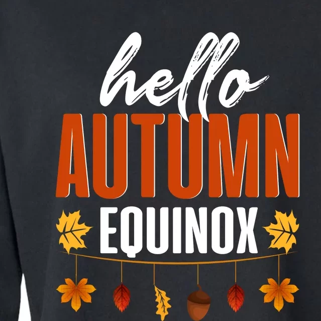 Hello Autumn Equinox Fall Leaves Graphic Cropped Pullover Crew