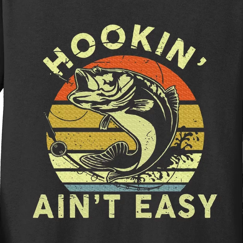 Hooking Aint Easy Humor Fishing Kids Long Sleeve Shirt