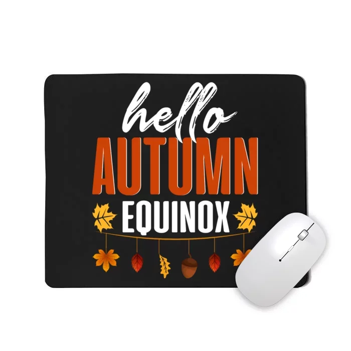 Hello Autumn Equinox Fall Leaves Graphic Mousepad