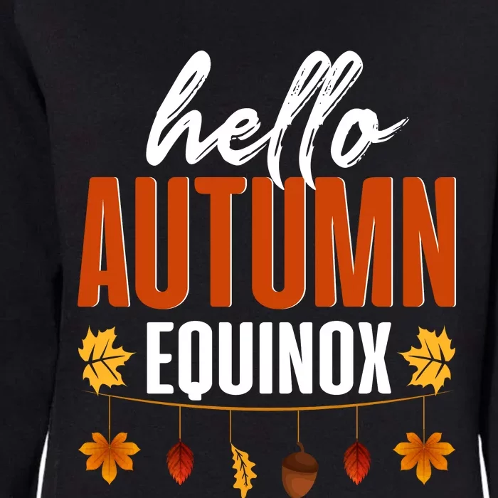 Hello Autumn Equinox Fall Leaves Graphic Womens California Wash Sweatshirt