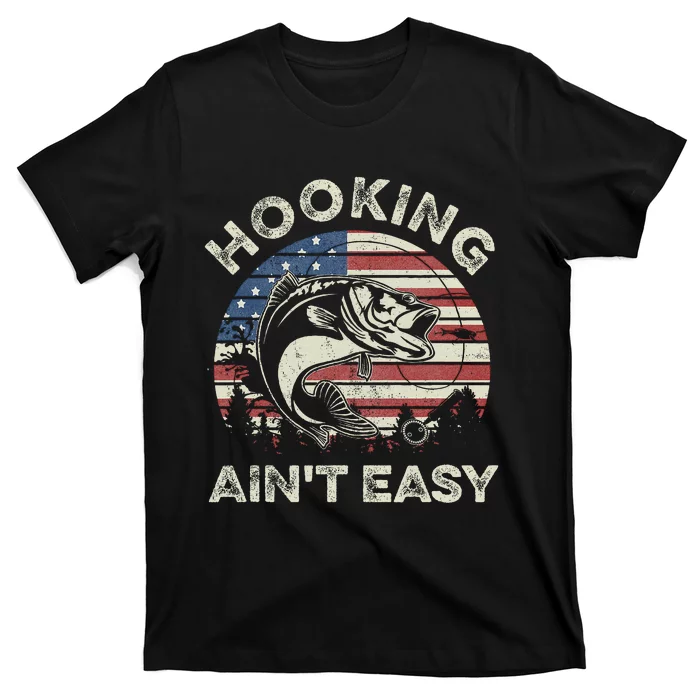 Hooking AinT Easy Vintage Funny Fishing Fisherman Usa Flag T-Shirt