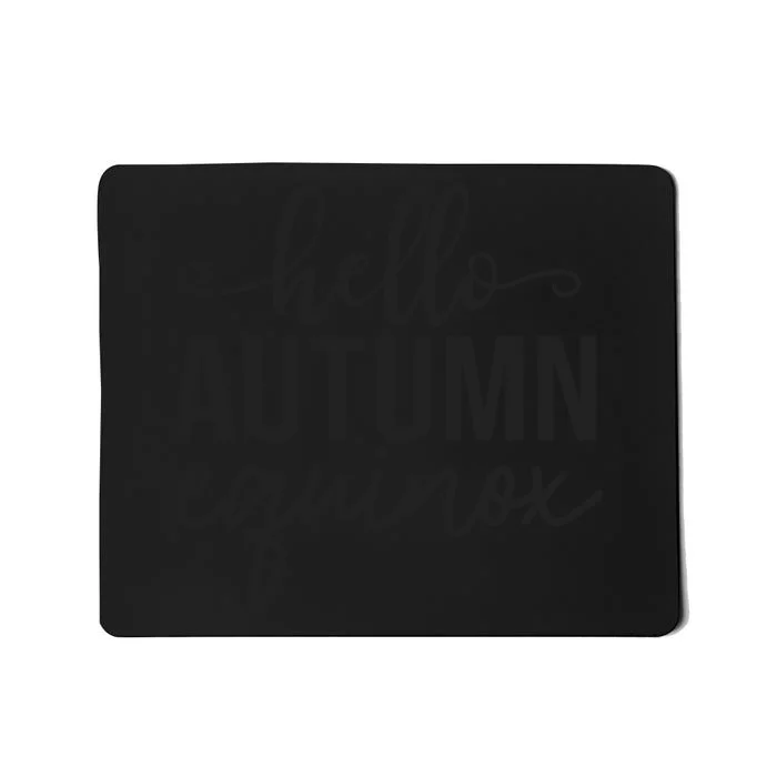 Hello Autumn Equinox Graphic Mousepad