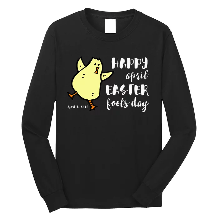 Happy April Easter Fools Day Funny Dancing Chick Long Sleeve Shirt