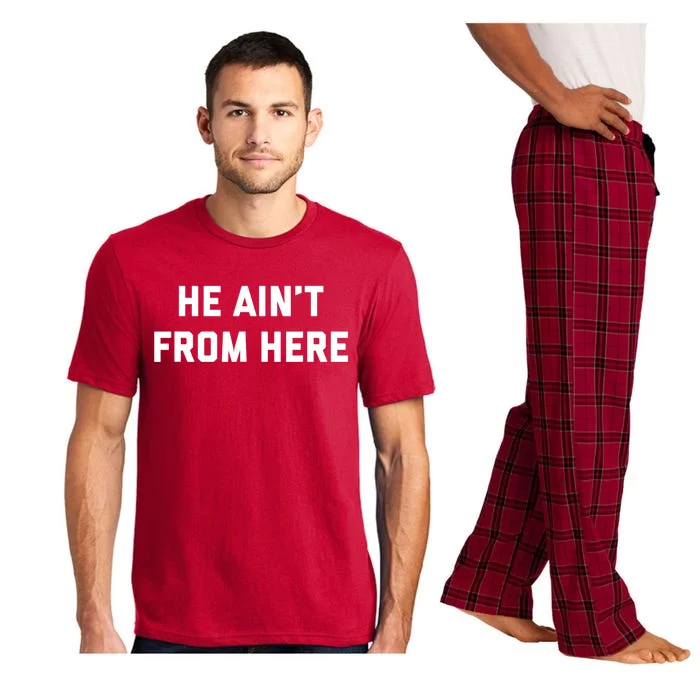 He Aint From Here Proud Represent Kentucky Ky 4 Usa Pajama Set