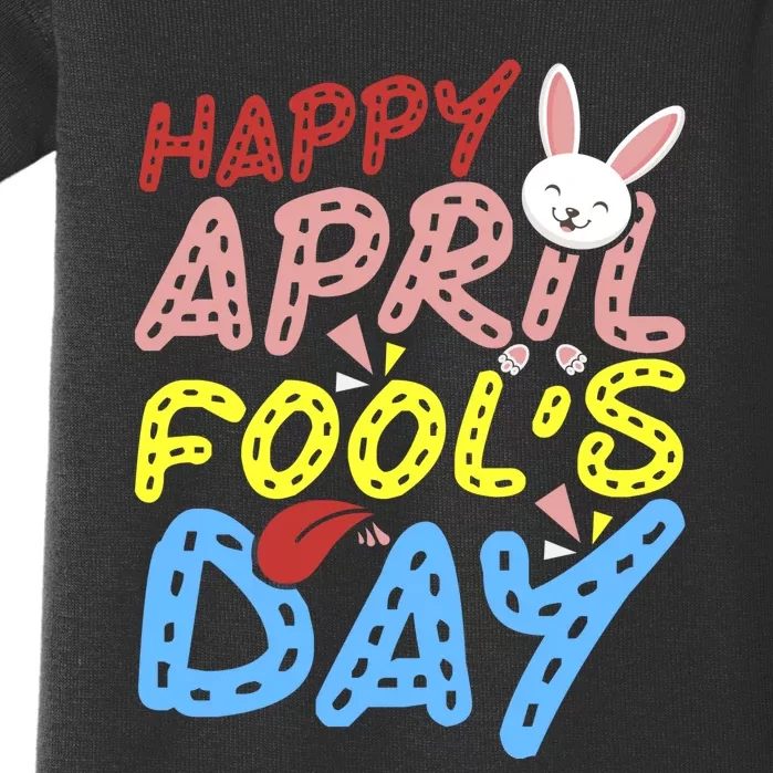 Happy April Fool's Day Funny Baby Bodysuit