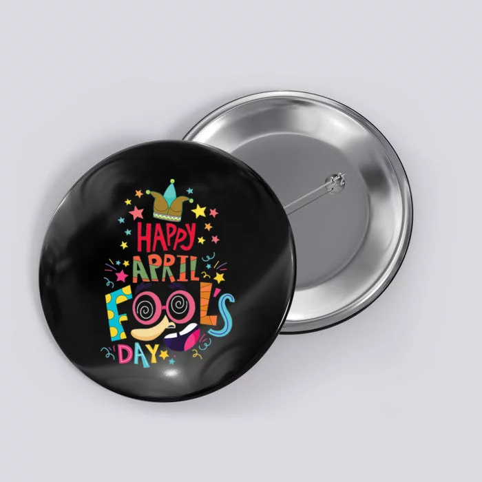 Happy April Fool's Day Joke Funny Button