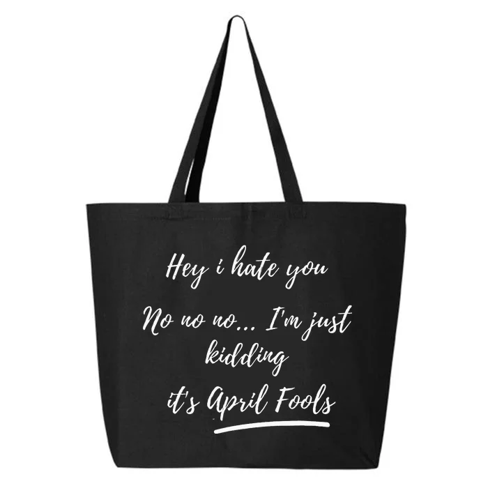 Happy April Fool's Day April Fools Day Joke April 1st 25L Jumbo Tote