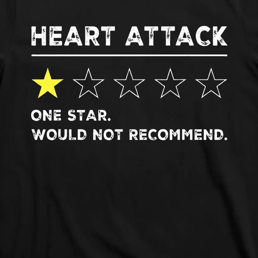 Heart Attack Funny Get Well Soon Gag Recovery T-Shirt