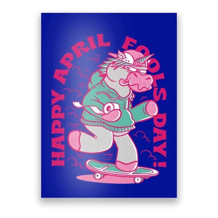 Happy April Fools Day Funny Unicorn Skateboard Gift Poster