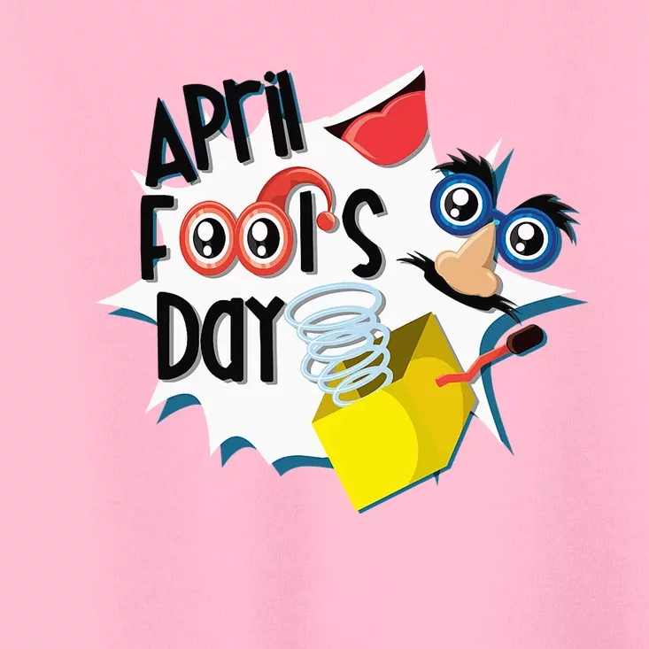 Happy April Fool's Day April Fools Toddler T-Shirt