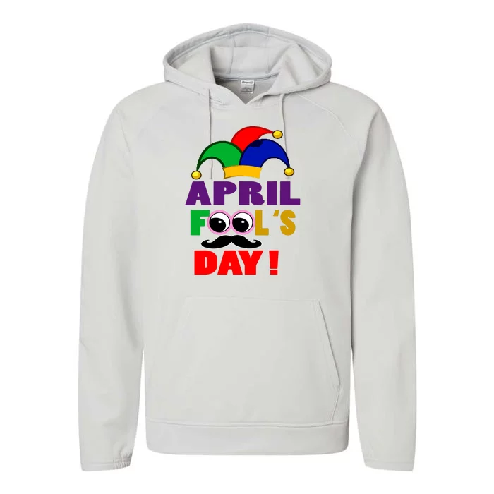 Happy April Fools Day April Fools Day Joke Funny 1st Performance Fleece Hoodie