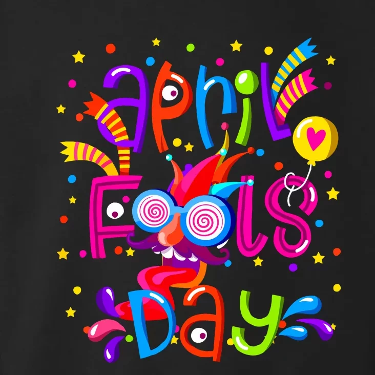 Happy April Fools Day 1st April Fools Day Joke Funny Toddler Hoodie