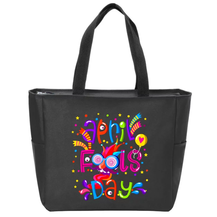 Happy April Fools Day 1st April Fools Day Joke Funny Zip Tote Bag