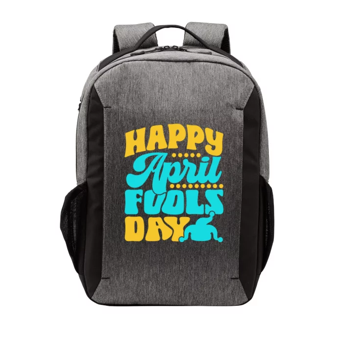 Happy April Fools Day Sarcastic Joke Sayings Humor Vector Backpack