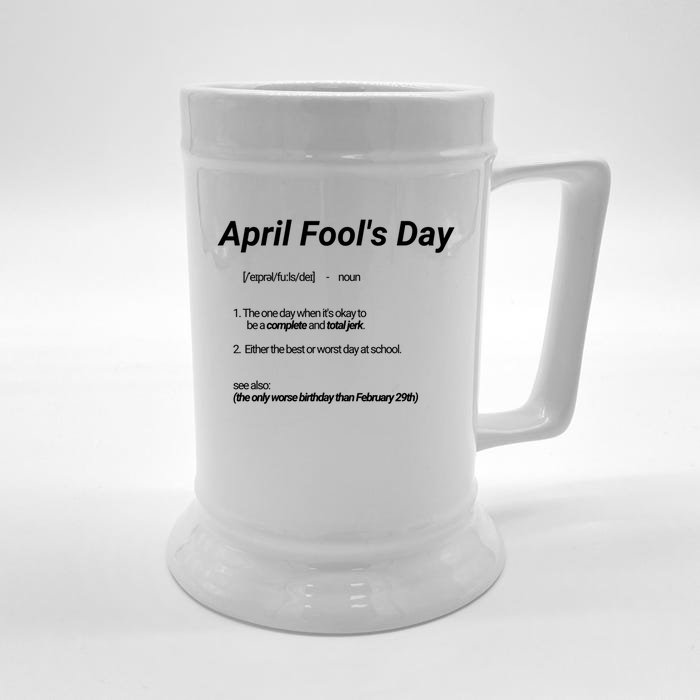 Hilarious April Fool's Day Dictionary Definition Gift Front & Back Beer Stein