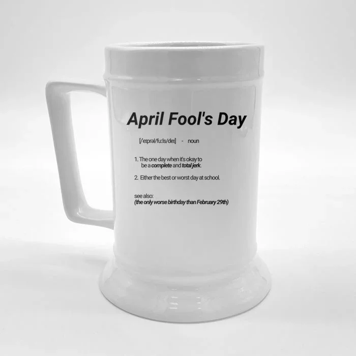 Hilarious April Fool's Day Dictionary Definition Gift Front & Back Beer Stein