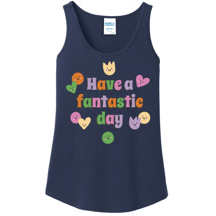 Have A Fantastic Day Smiley Ladies Essential Tank