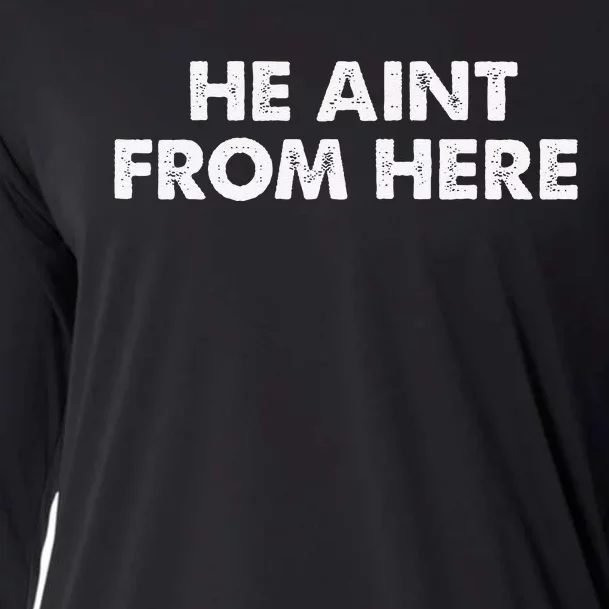 He AinT From Here Cooling Performance Long Sleeve Crew