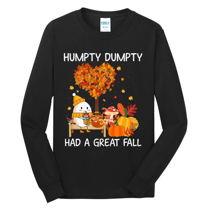 Had A Great Fall Happy Fall Yall Tall Long Sleeve T-Shirt