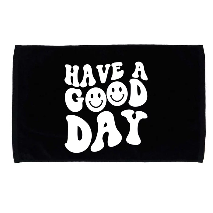 Have A Good Day Smile Face Emotion Smiling Words Gift Microfiber Hand Towel