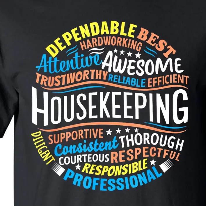 Housekeeping Appreciation Gifts Environmental Services Week Tall T-Shirt