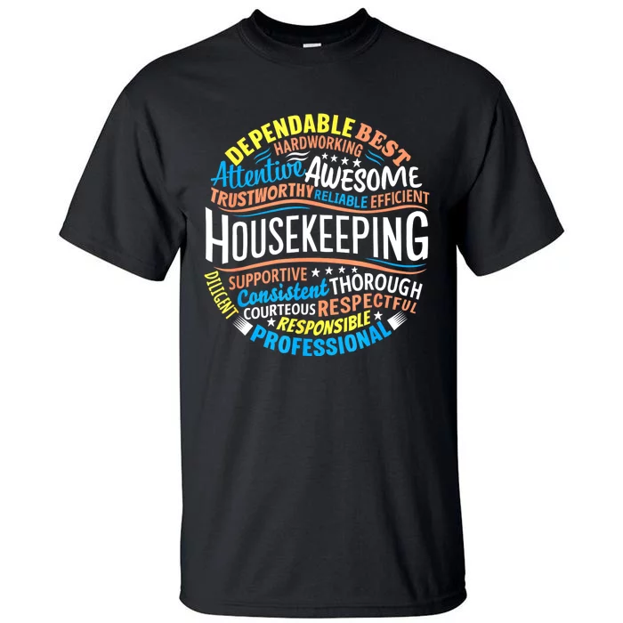 Housekeeping Appreciation Gifts Environmental Services Week Tall T-Shirt