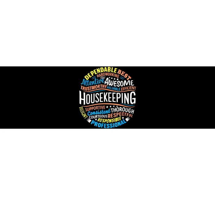 Housekeeping Appreciation Gifts Environmental Services Week Bumper Sticker