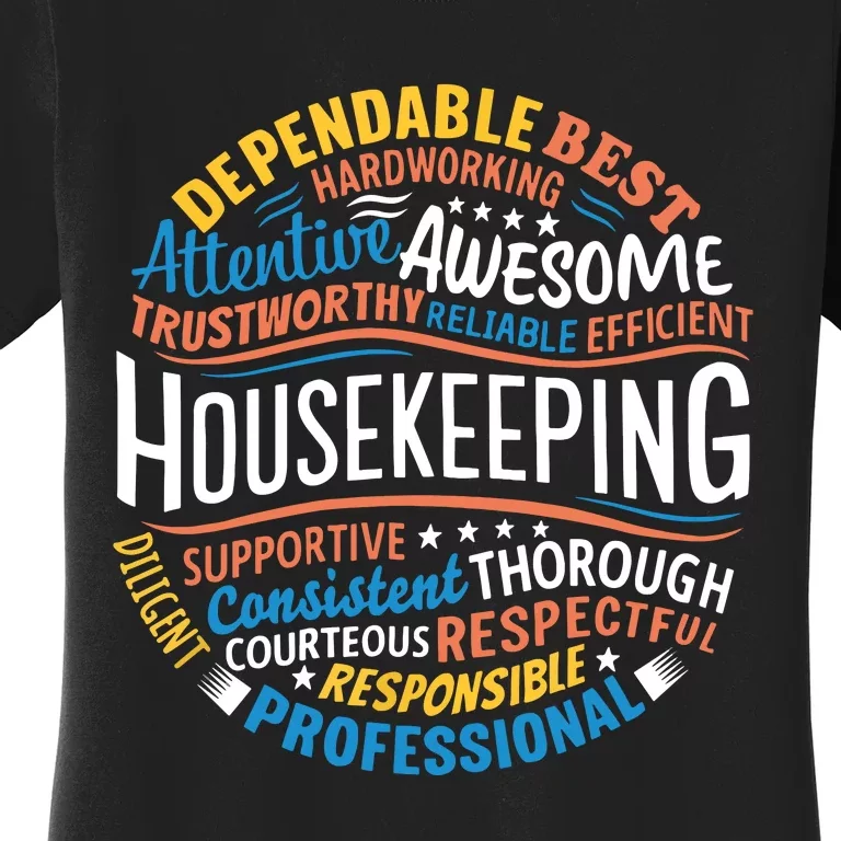 Housekeeping Appreciation Gifts Environmental Services Week Women's T-Shirt