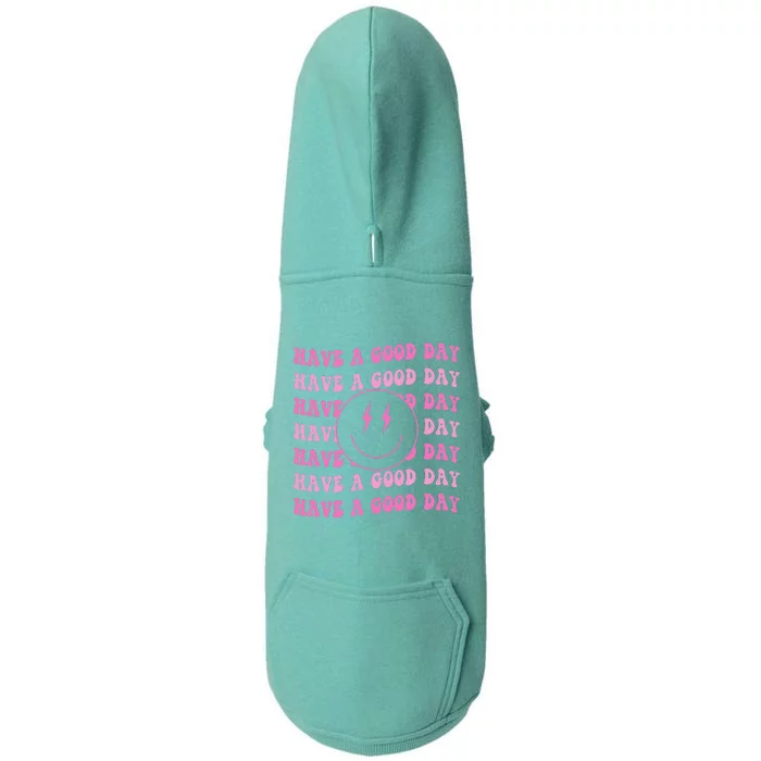 Have A Good Day Pink Smile Face Preppy Aesthetic Trendy Doggie 3-End Fleece Hoodie