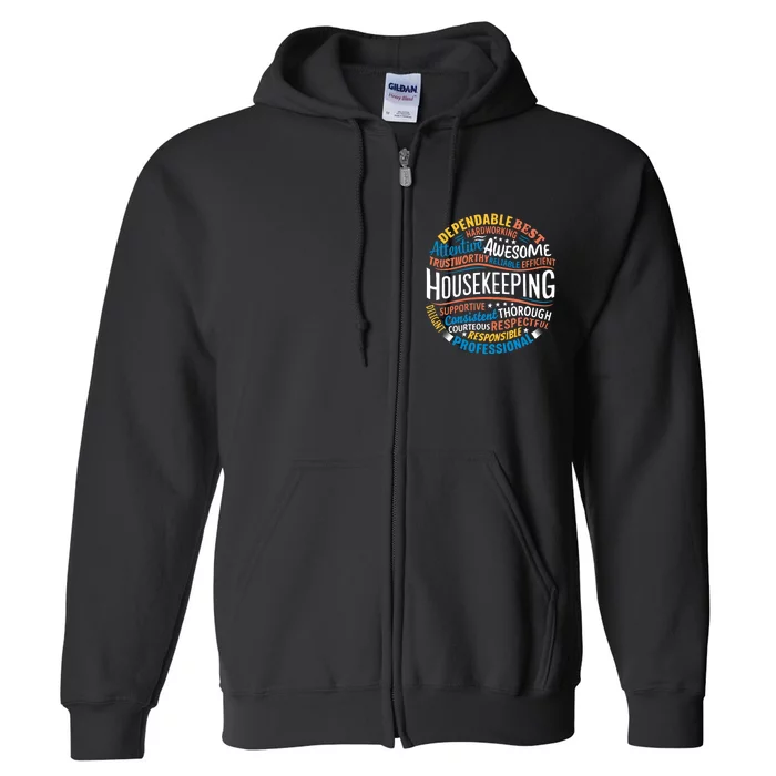 Housekeeping Appreciation Gifts Environmental Services Week Full Zip Hoodie