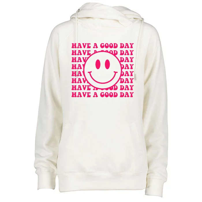 Have A Good Day Pink Smile Face Preppy Aesthetic Trendy Womens Funnel Neck Pullover Hood