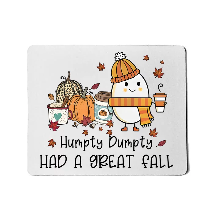 Had A Great Fall Autumn Vibes Cute Egg Mousepad