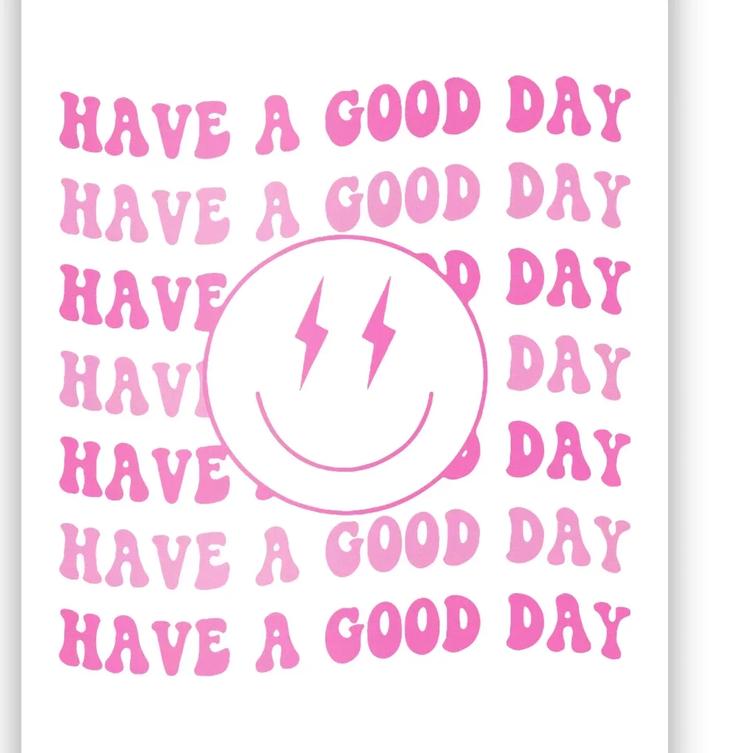 Have A Good Day Pink Smile Face Preppy Aesthetic Trendy Poster