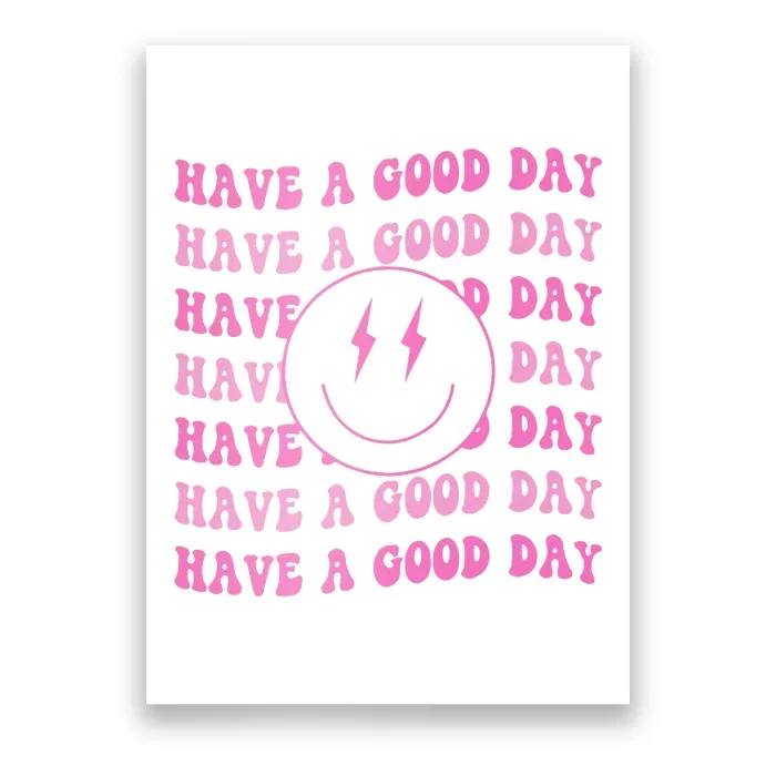 Have A Good Day Pink Smile Face Preppy Aesthetic Trendy Poster