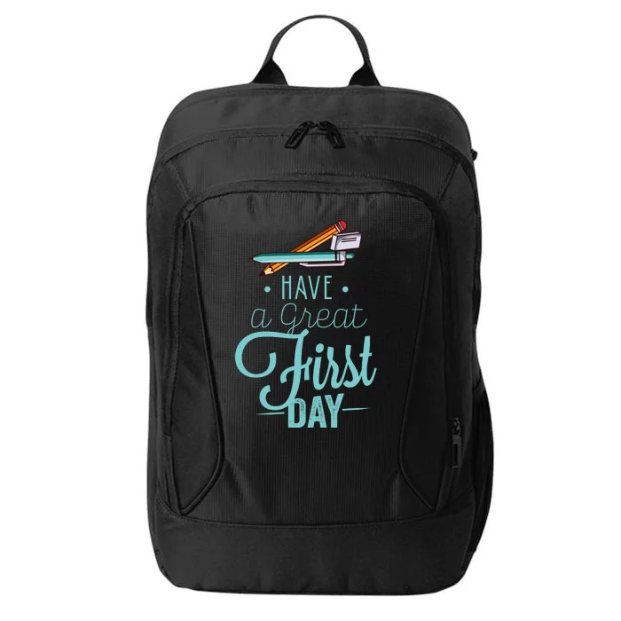 Have A Great First Day Back To School City Backpack