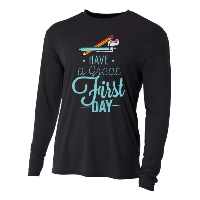 Have A Great First Day Back To School Cooling Performance Long Sleeve Crew