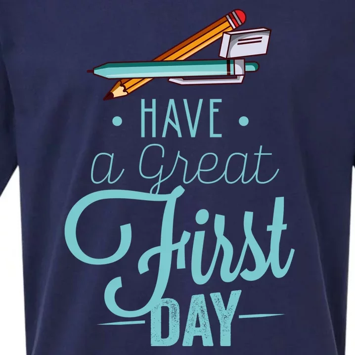 Have A Great First Day Back To School Sueded Cloud Jersey T-Shirt