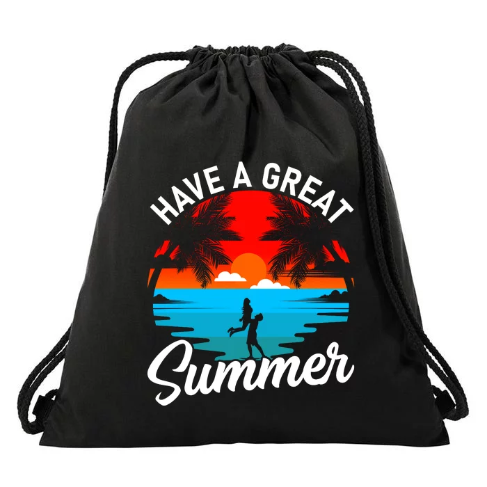 Have A Great Summer Funny Seasonal Graphic Drawstring Bag