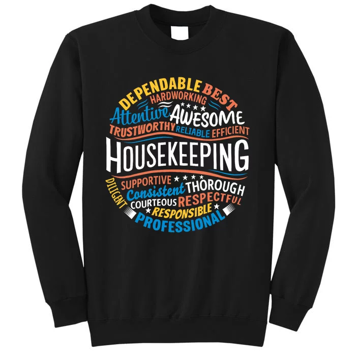 Housekeeping Appreciation Gifts Environmental Services Week Tall Sweatshirt