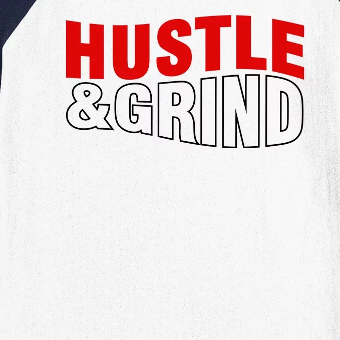 Hustle And Grind Baseball Sleeve Shirt