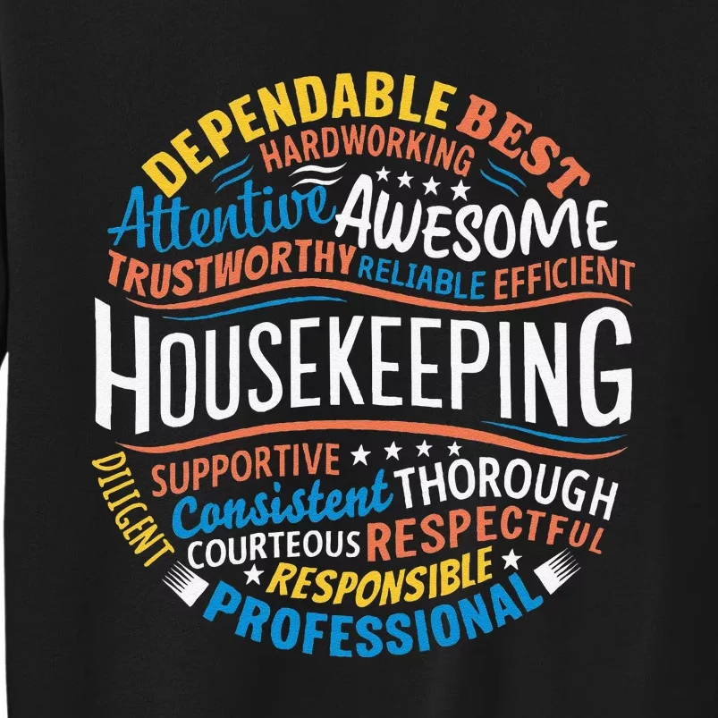 Housekeeping Appreciation Gifts Environmental Services Week Gift Sweatshirt