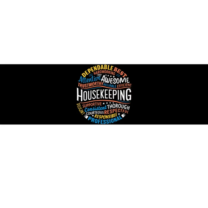 Housekeeping Appreciation Gifts Environmental Services Week Gift Bumper Sticker